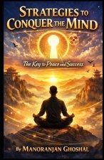 Strategies to Conquer the Mind