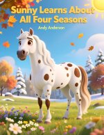 Sunny Learns About All Four Seasons