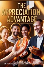 The Appreciation Advantage