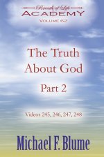 The Truth About God