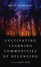 Cultivating Learning Communities of Belonging