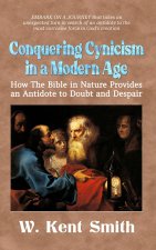 Conquering Cynicism in a Modern Age