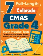 7 Full-Length Colorado CMAS Grade 4 Math Practice Tests