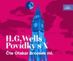 Brousek Ml. Otakar:  Wells: Povídky S X