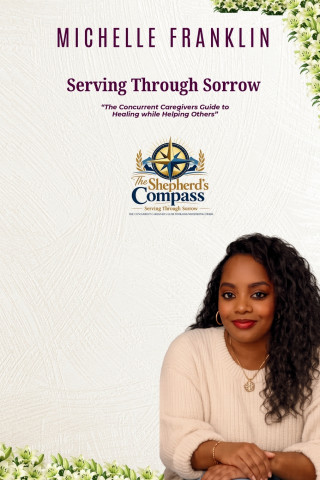 Serving Through Sorrow