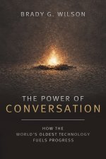 The Power of Conversation