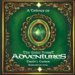 A Trilogy of The Great Forest Adventures