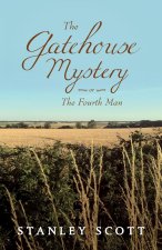 The Gatehouse Mystery