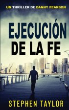 Ejecución de La Fe
