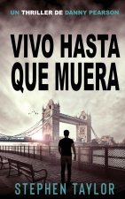 Vivo Hasta Que Muera