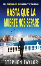 Hasta Que la Muerte Nos Separe