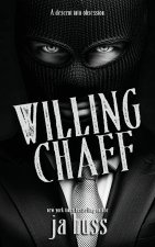 Willing Chaff