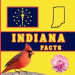 Indiana Facts