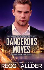 Dangerous Moves