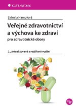 Veřejné zdravotnictví a výchova ke zdraví pro SZŠ