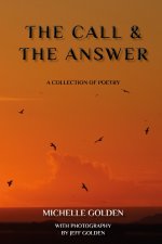 The Call & The Answer