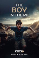 The Boy in the Pit