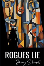 Rogues Lie