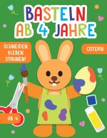 Basteln ab 4 Jahre