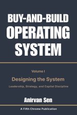 Buy and Build Operating System - Volume 1