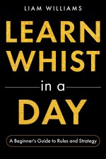 Learn Whist in a Day