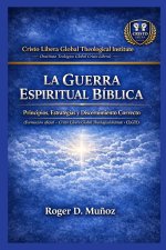 LA GUERRA ESPIRITUAL BÍBLICA