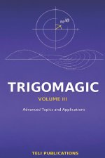 TRIGOMAGIC Volume III