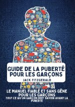 Guide de la Puberté pour les Garçons
