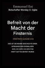 Errettet von der Macht der Finsternis - Erweiterte Ausgabe 2025