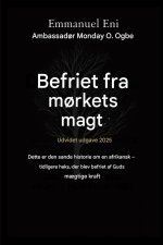 Befriet fra mørkets magt - Udvidet udgave 2025