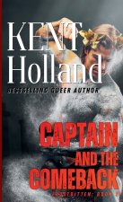 Captain and the Comeback