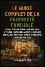 Le Guide Complet De La Propriété Familiale
