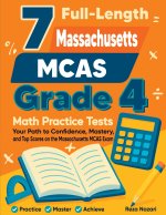 7 Full-Length Massachusetts MCAS Grade 4 Math Practice Tests