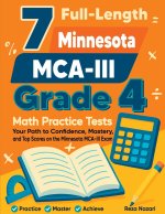7 Full-Length Minnesota MCA-III Grade 4 Math Practice Tests