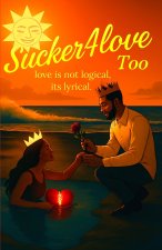 Sucker4love Too
