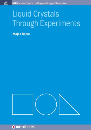 Liquid Crystals Through Experiments