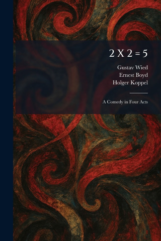 2 X 2 = 5