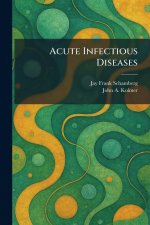 Acute Infectious Diseases