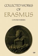 Collected Works of Erasmus – Controversies, Volume 80–81