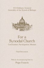 FOR A SYNODAL CHURCH