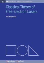 Classical Theory of Free-Electron Lasers