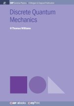 Discrete Quantum Mechanics