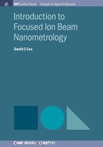 Introduction to Focused Ion Beam Nanometrology