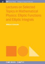 Lectures on Selected Topics in Mathematical Physics