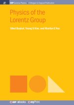 Physics of the Lorentz Group