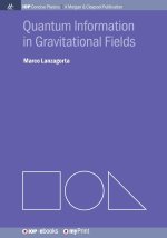 Quantum Information in Gravitational Fields