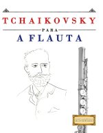Tchaikovsky para a Flauta