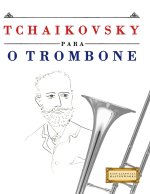 Tchaikovsky para o Trombone
