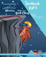 Felsklettern 3 - Magali Murmeltiers Deutsch-Englisches Workbook