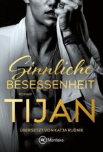 Sinnliche Besessenheit
